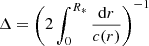 $ \Delta = \left(2\int^{R_*}_0 \frac{\mathrm{d}r}{c(r)} \right)^{-1} $