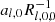 $ a_{l,0}R^{-1}_{l,0,0} $