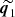 $ \widetilde{\boldsymbol{q}_1} $