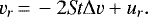 \begin{equation*} v_r \,{=}\, - 2 \textit{St} \Delta v &#x002B; u_r .\end{equation*}