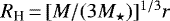 $R_{\textrm{H}}\,{=}\,[M/(3 M_{\star})]^{1/3} r$