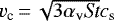 $v_{\textrm{c}} \,{=}\, \sqrt{3 \alpha_{\textrm{v}} \textit{St}} c_{\textrm{s}}$