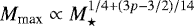 $M_{\textrm{max}} \propto M_{\star}^{1/4 &#x002B; (3 p - 3/2)/14}$