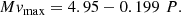 $$ \begin{aligned} M{ v}_{\rm max}=4.95 - 0.199\,\,P .\end{aligned} $$