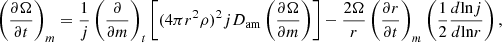 $$ \begin{aligned} \left( \frac{\partial \Omega }{\partial t}\right)_m=\frac{1}{j}\left( \frac{\partial }{\partial m}\right)_t \left[ (4\pi r^2 \rho )^2jD_{\rm {am}} \left( \frac{\partial \Omega }{\partial m}\right) \right]-\frac{2\Omega }{r}\left(\frac{\partial r}{\partial t}\right)_m\left( \frac{1}{2}\frac{d\mathrm {ln}j}{d\mathrm {ln}r}\right) ,\end{aligned} $$