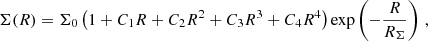 Mathematical equation: $$ \begin{aligned} \Sigma (R) = \Sigma _0 \left( 1 + C_1 R + C_2 R^2 + C_3 R^3 + C_4 R^4 \right) \exp \left( -\frac{R}{R_\Sigma } \right) \,, \end{aligned} $$