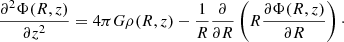 Mathematical equation: $$ \begin{aligned} \frac{\partial ^2 \Phi (R,z)}{\partial z^2} = 4 \pi G \rho (R,z) - \frac{1}{R} \frac{\partial }{\partial R} \left( R \frac{\partial \Phi (R,z)}{\partial R} \right)\cdot \end{aligned} $$