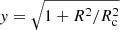 Mathematical equation: $ y=\sqrt{1+R^2/R_{\mathrm{c}}^2} $