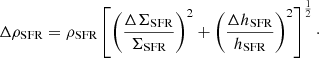 Mathematical equation: $$ \begin{aligned} \Delta \rho _\mathrm{SFR} = \rho _\mathrm{SFR} \left[ \left(\frac{\Delta \Sigma _\mathrm{SFR} }{\Sigma _\mathrm{SFR} } \right)^2 + \left(\frac{\Delta h_\mathrm{SFR} }{h_\mathrm{SFR} } \right)^2 \right]^{\frac{1}{2}} \cdot \end{aligned} $$