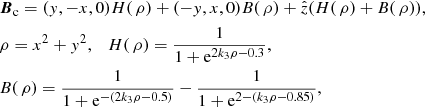 Mathematical equation: $$ \begin{aligned}&{\boldsymbol{B}}_{\rm c} = ({ y},-x,0)H({\,}\rho ) + (-{ y},x,0)B({\,}\rho ) + \hat{z}(H({\,}\rho )+B({\,}\rho )),\\&\nonumber \rho = x^2+ { y}^2,\quad H({\,}\rho )= \frac{1}{1+\mathrm{e} ^{2 k_3\rho -0.3}},\\&\nonumber B(\,\rho )= \frac{1}{1+\mathrm{e} ^{-(2 k_3\rho -0.5)}}-\frac{1}{1+\mathrm{e} ^{2 -(k_3\rho -0.85)}}, \end{aligned} $$