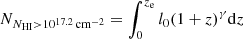 Mathematical equation: $$ \begin{aligned} N_{N_{\rm HI}>10^{17.2}\,\mathrm{cm}^{-2} } = \int ^ {z_{\rm e}} _ {0} l_0 (1+z)^\gamma \mathrm{d}z\nonumber \end{aligned} $$