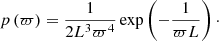 Mathematical equation: $$ \begin{aligned} p\left(\varpi \right)=\frac{1}{2L^{3}\varpi ^{4}}\exp \left(-\frac{1}{\varpi L}\right)\cdot \end{aligned} $$