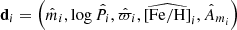 Mathematical equation: $$ \begin{aligned} \mathbf d _{i}=\left(\hat{m}_{i},\log \hat{P}_{i},\hat{\varpi }_{i}, \widehat{\left[\mathrm{Fe/H} \right]}_{i}, \hat{A}_{m_{i}}\right) \end{aligned} $$
