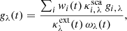 Mathematical equation: $$ \begin{aligned} { g}_\lambda (t) = \frac{\sum _i { w}_i(t)\, \kappa _{i,\,\lambda }^{\mathrm{sca} } \, { g}_{i,\,\lambda }}{ \kappa _\lambda ^{\mathrm{ext} }(t)\, \omega _\lambda (t)}, \end{aligned} $$