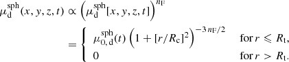 Mathematical equation: $$ \begin{aligned} \! \mu _{{\mathrm{d} }}^{\mathrm{sph} }(x, { y}, z, t)&\propto \Bigl (\mu _{\mathrm{d} }^{\mathrm{sph} }[x, { y}, z, t]\Bigr )^{{n_{\mathrm{F} }}} \nonumber \\&= {\left\{ \begin{array}{ll} \mu _{0,\,{{\mathrm{d} }}}^{\mathrm{sph} }(t)\, \Bigl (1 + [r/{R_{\mathrm{c} }}]^2\Bigr )^{-3\, {n_{\mathrm{F} }}/2}&\text{ for} \, r \leqslant {R_{\mathrm{t} }}, \\ 0&\text{ for} \, r > {R_{\mathrm{t} }}. \end{array}\right.} \end{aligned} $$