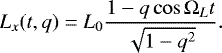 Mathematical equation: \begin{equation*}L_{x}(t,q) = L_{0} \frac{1-q \cos \Omega_{L} t }{\sqrt{1-q^2}}. \end{equation*}