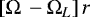 Mathematical equation: $\left[\Omega \, -\Omega_{L}\right] r$