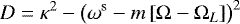 Mathematical equation: \begin{equation*} D= \kappa^2 -\left(\omega^{\textrm{s}} - m \left[\Omega - \Omega_{L}\right] \right)^2 \end{equation*}
