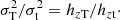 Mathematical equation: $$ \begin{aligned} {\sigma _{\rm T}^2}/{\sigma _{\rm t}^2} = {h_{z\mathrm{T}}}/{h_{z\mathrm{t}}}\cdot \end{aligned} $$