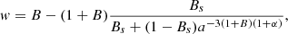 Mathematical equation: $$ \begin{aligned} w=B-(1+B)\frac{B_{s}}{B_{s}+(1-B_{s})a^{-3(1+B)(1+\alpha )}}, \end{aligned} $$