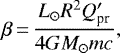 Mathematical equation: \begin{equation*}\beta\,{=}\,\frac{L_{\odot}R^{2}Q_{\textrm{pr}}'}{4GM_{\odot}mc}, \end{equation*}
