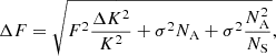 Mathematical equation: $$ \begin{aligned} \Delta F = \sqrt{F^2\frac{\Delta K^2}{K^2}+\sigma ^2 N_{\rm A}+\sigma ^2\frac{N_{\rm A}^2}{N_{\rm S}}}, \end{aligned} $$