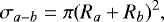 Mathematical equation: \begin{equation*} \sigma_{a-b} = \pi (R_a + R_b)^2, \end{equation*}
