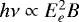 Mathematical equation: $h\nu \propto E_{e}^2 B$