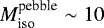 Mathematical equation: $M_{\textrm{iso}}^{\textrm{pebble}}\sim10$