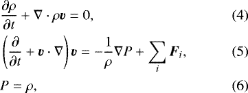 Mathematical equation: \begin{align}&\frac{\partial \rho}{\partial t}+\nabla\cdot\rho{\bm v}=0,\\ &\left(\frac{\partial }{\partial t}+\bm{v}\cdot\nabla\right)\bm{v}=-\frac{1}{\rho}\nabla P+\sum_{i}\bm{F}_{i},\\ &P=\rho, \end{align}