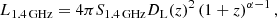 Mathematical equation: $$ \begin{aligned} L_{1.4\,\mathrm{GHz}} = 4\pi S_{1.4\,\mathrm{GHz}}D_{\rm L}(z)^2\left(1+z\right)^{\alpha -1}, \end{aligned} $$