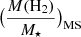 Mathematical equation: $ \big(\frac{M(\mathrm{H_2})}{M_\star}\big)_{\mathrm{MS}} $