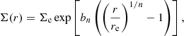 Mathematical equation: $$ \begin{aligned} \Sigma (r)=\Sigma _{\rm e}\exp \left[b_n\left(\left(\frac{r}{r_{\rm e}}\right)^{1/n}-1\right)\right], \end{aligned} $$