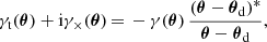 Mathematical equation: $$ \begin{aligned} {\gamma _{\mathrm{t} }}(\boldsymbol{\theta }) + {\mathrm{i} } \gamma _\times (\boldsymbol{\theta })\,{=}\,-\gamma (\boldsymbol{\theta }) \, \frac{(\boldsymbol{\theta } - \boldsymbol{\theta }_{\mathrm{d} })^*}{\boldsymbol{\theta } - \boldsymbol{\theta }_{\mathrm{d} }}, \end{aligned} $$