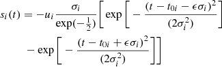 Mathematical equation: $$ \begin{aligned} \begin{split}&s_i(t)=-u_i\frac{\sigma _i}{\exp (-\frac{1}{2})}\Bigg [\exp \bigg [-\frac{(t-t_{0i}-\epsilon \sigma _i)^2}{(2\sigma _i^2)}\bigg ]\\&\qquad \;\;-\exp \bigg [-\frac{(t-t_{0i}+\epsilon \sigma _i)^2}{(2\sigma _i^2)}\bigg ]\Bigg ] \end{split} \end{aligned} $$