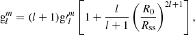 Mathematical equation: $$ \begin{aligned} \mathrm{g}_l^m=(l+1){\mathrm{g}\prime }_l^m\left[1+\frac{l}{l+1}\left(\frac{R_0}{R_{\mathrm{ss} }}\right)^{2l+1}\right], \end{aligned} $$