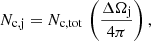 Mathematical equation: $$ \begin{aligned} N_\mathrm{c,j} = N_\mathrm{c,tot} \, \left( \frac{\Delta \Omega _\mathrm{j} }{4\pi } \right), \end{aligned} $$