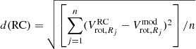 Mathematical equation: $$ \begin{aligned} d(\mathrm{RC}) = \sqrt{ \left[\sum \limits _{j=1}^n (V_{\mathrm{rot},R_j}^\mathrm{RC} - V_{\mathrm{rot},R_j}^\mathrm{mod})^{2}\right]/n} \end{aligned} $$