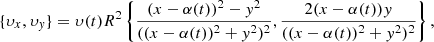 Mathematical equation: $$ \begin{aligned} \{ \upsilon _x,\upsilon _{ y} \} = \upsilon (t)R^2 \left\{ \frac{(x-\alpha (t))^2-{ y}^2}{((x-\alpha (t))^2+{ y}^2)^2},\frac{2(x-\alpha (t)){ y}}{((x-\alpha (t))^2+{ y}^2)^2} \right\} , \end{aligned} $$