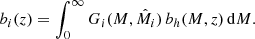 Mathematical equation: $$ \begin{aligned} b_{i}(z)=\int _{0}^{\infty } G_{i}(M,\hat{M}_{i})\,b_{h}(M,z)\, \mathrm{d}M. \end{aligned} $$
