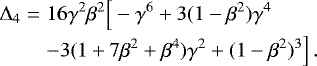 Mathematical equation: \begin{equation*}\begin{array}{@{}r@{\hskip3pt}c@{\hskip3pt}l@{}} \Delta_4 &=&\displaystyle 16\gamma^2\beta^2\Big[- \gamma^6 + 3(1-\beta^2)\gamma^4 \\[4pt] &&\displaystyle - 3(1+7\beta^2+\beta^4)\gamma^2 + (1-\beta^2)^3 \Big]\,. \end{array} \end{equation*}