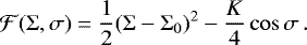 Mathematical equation: \begin{equation*} \mathcal{F}(\Sigma,\sigma) = \frac{1}{2}(\Sigma-\Sigma_0)^2 - \frac{K}{4}\cos\sigma \,. \end{equation*}
