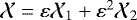 Mathematical equation: $\mathcal{X}=\varepsilon\mathcal{X}_1 + \varepsilon^2\mathcal{X}_2$