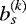 Mathematical equation: $b_s^{(k)}$