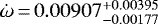 Mathematical equation: $\dot{\omega}\,{=}\,0.00907^{+0.00395}_{-0.00177}$