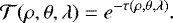 Mathematical equation: \begin{align*} \mathcal{T}(\rho,\theta,\lambda)=e^{- \tau (\rho,\theta,\lambda)}. \end{align*}
