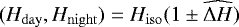 Mathematical equation: $(\H_{\mathrm{day}},\H_{\mathrm{night}})=\H_{\mathrm{iso}}(1 \pm \widehat{\Delta H})$