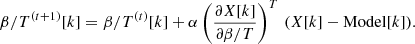 Mathematical equation: $$ \begin{aligned} \beta /T^{(t+1)}[k] = \beta /T^{(t)}[k] + \alpha \left(\frac{\partial X[k]}{\partial \beta /T} \right) ^{T} \, (X[k] - \mathrm{{Model}}[k]). \end{aligned} $$
