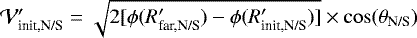 Mathematical equation: $\mathcal{V}_{\textrm{init,N/S}}'=\sqrt{2[\phi(R_{\textrm{far,N/S}}')-\phi(R_{\textrm{init,N/S}}')]} \times \cos(\theta_{\textrm{N/S}})$