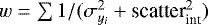 Mathematical equation: $w=\sum 1/(\sigma_{y_i}^2+\textrm{scatter}_{\textrm{int}}^2)$